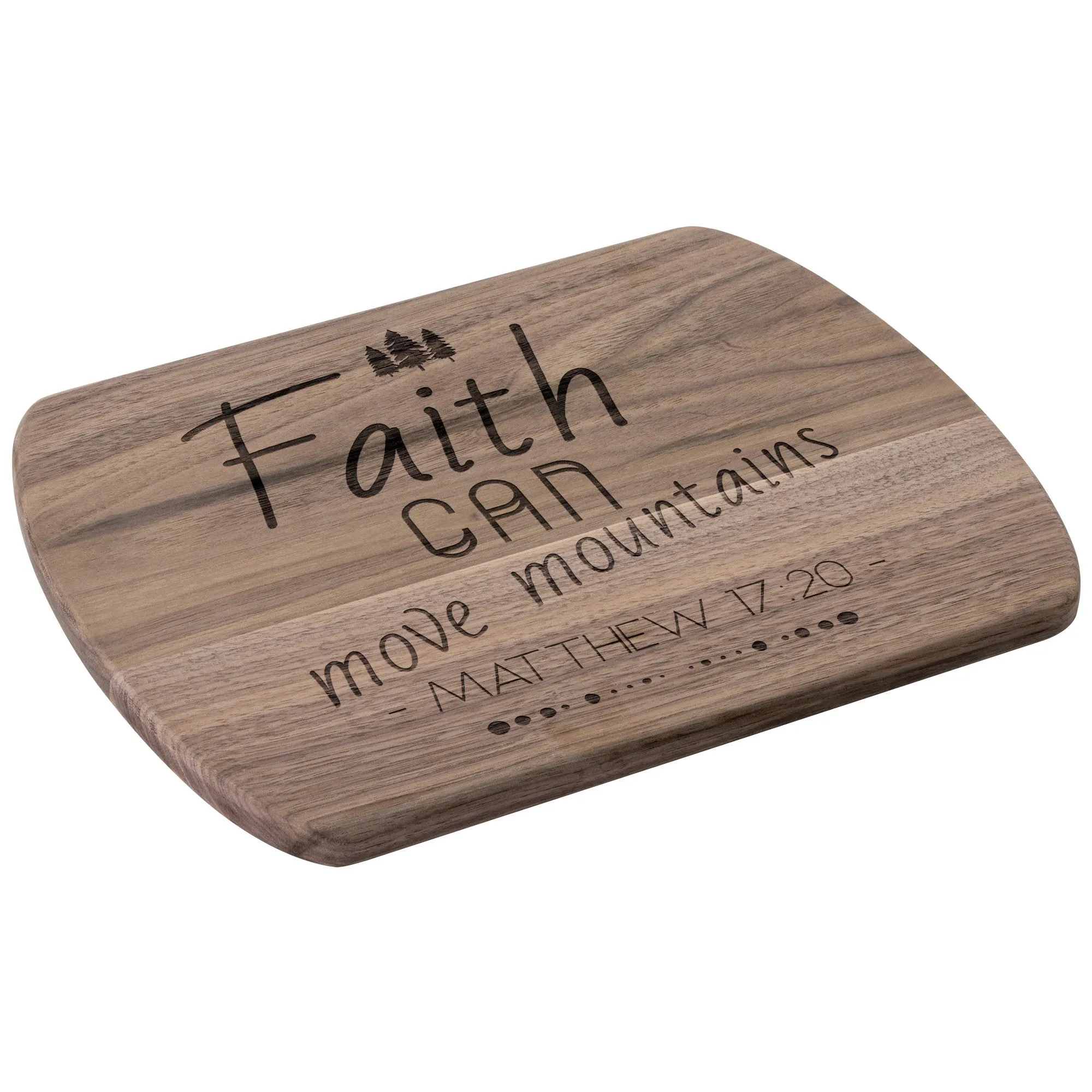 Bible Verse Hardwood Oval Cutting Board - Faith Can Move Mountains ~Matthew 17:20~ Design 15