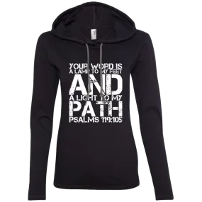 Bible Verse Ladies' Long Sleeve T-Shirt Hoodie - Your Word Is Light To My Path ~Psalm 119:105~ Design 7 (White Font)