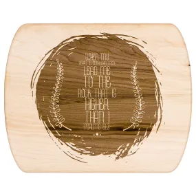 Products Bible Verse Hardwood Oval Cutting Board - Lead Me To The Rock ~Psalm 61:2~ Design 16