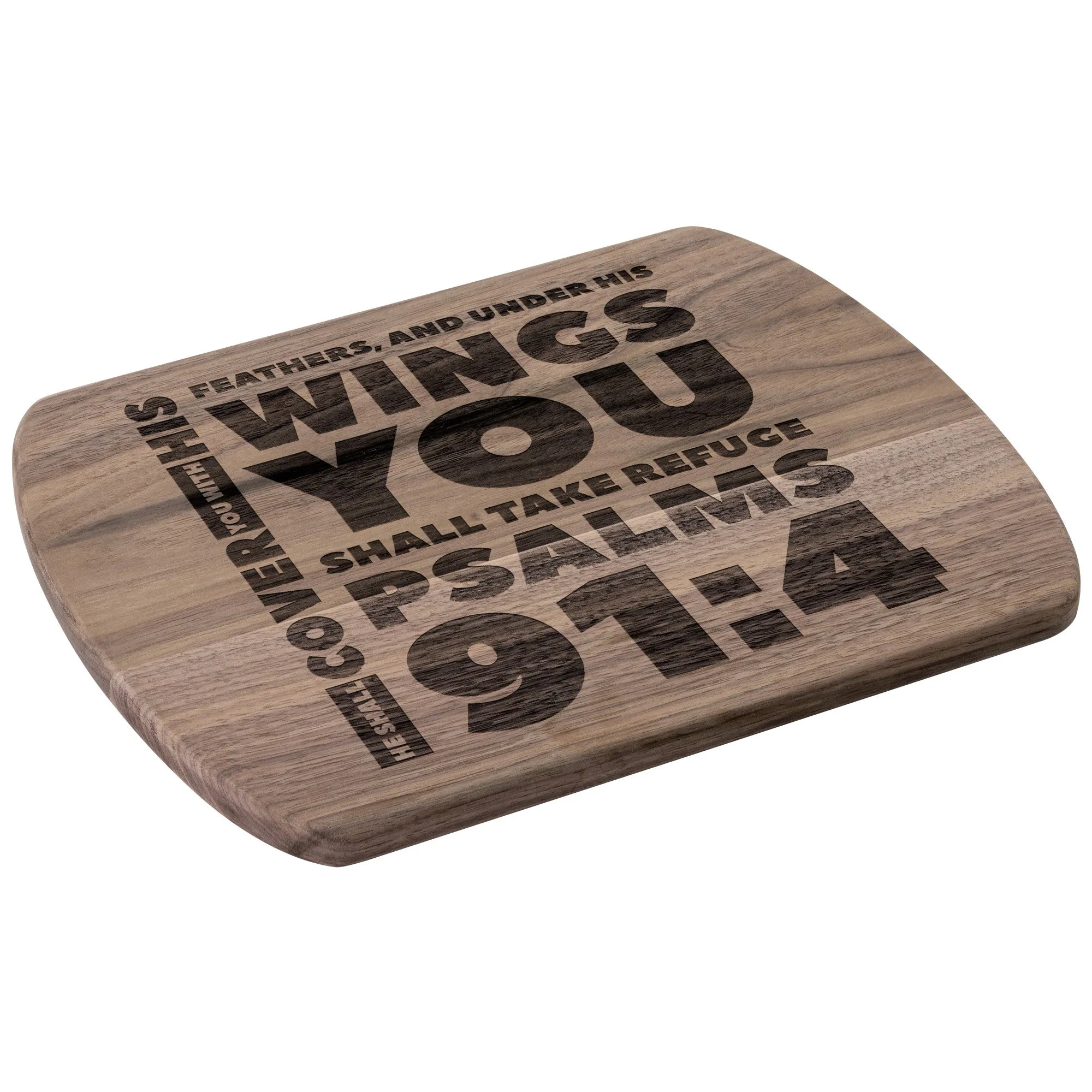 Products Bible Verse Hardwood Oval Cutting Board - Under His Wings You Shall Take Refuge ~Psalm 91:4~ Design 1
