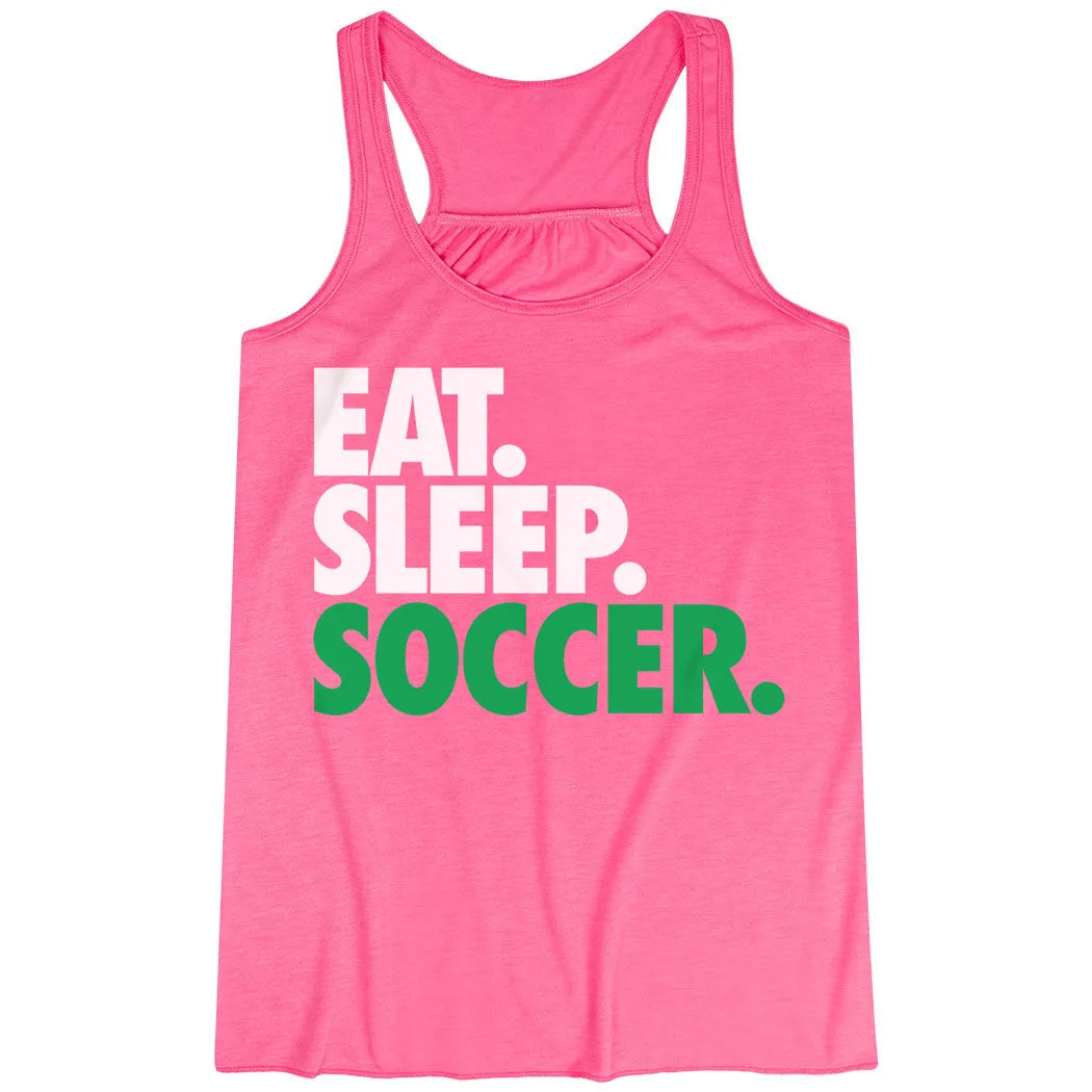 Soccer Flowy Racerback Tank Top - Eat Sleep Soccer (Bold Text) 