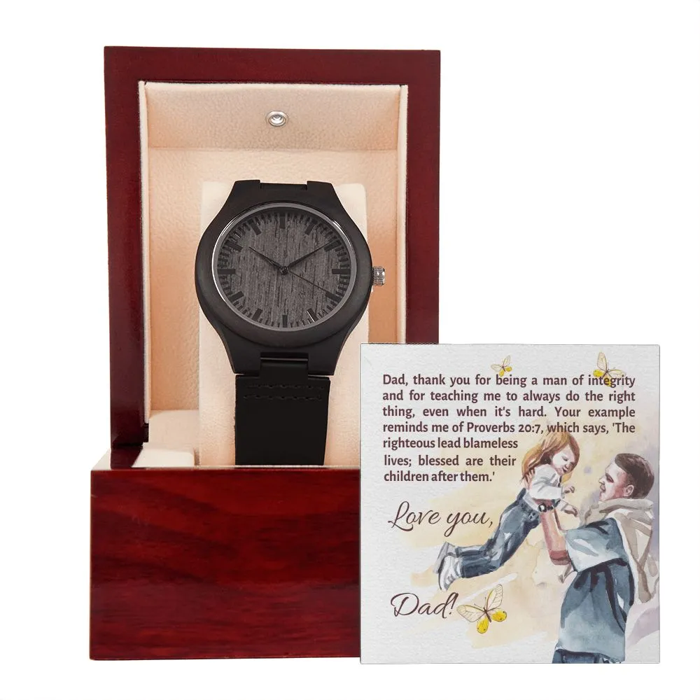 Wooden Watch Design 5 ~Proverbs 20:7~